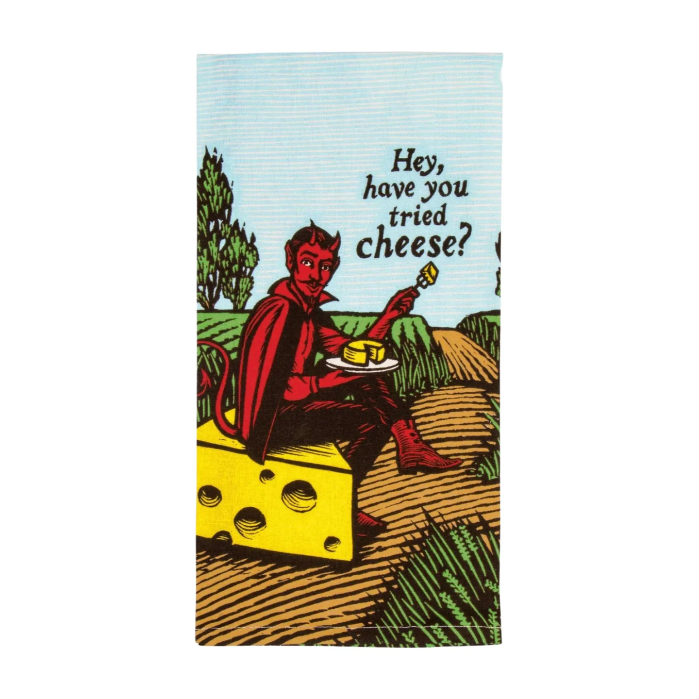 Blue Q Screen Printed Dish Towel - Have You Tried Cheese?